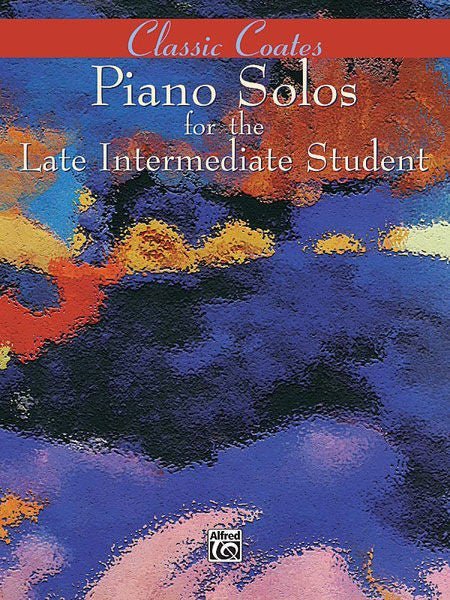 Classic Coates: Piano Solos for the Late Intermediate Student Default Alfred Music Publishing Music Books for sale canada