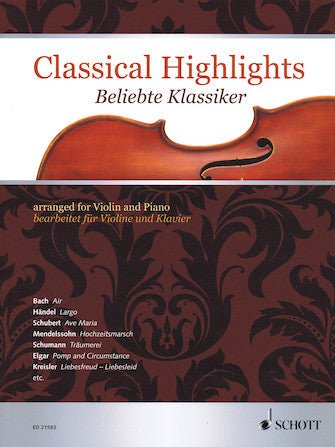 CLASSICAL HIGHLIGHTS Arranged for Violin and Piano Hal Leonard Corporation Music Books for sale canada
