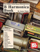 Complete 10-Hole Diatonic Harmonica Series: B Harmonica Book (Book) Mel Bay Publications, Inc. Music Books for sale canada