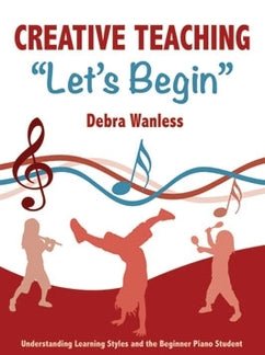 Creative Teaching Let’s Begin Debra Wanless Music Music Books for sale canada
