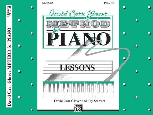 David Carr Glover Method for Piano: Lessons, Primer Alfred Music Publishing Music Books for sale canada