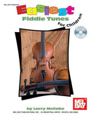 Easiest Fiddle Tunes for Children (Book & CD) Default Mel Bay Publications, Inc. Music Books for sale canada