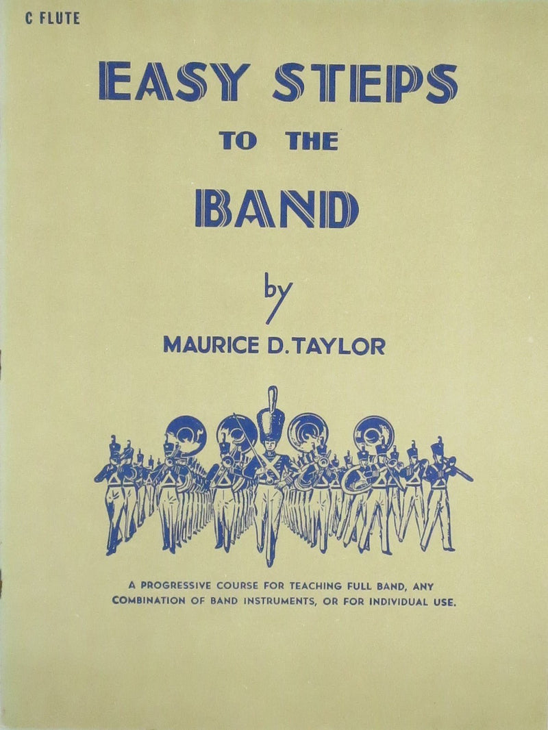 Easy Steps To The Band /C Flute CPP Belwin,Inc Music Books for sale canada