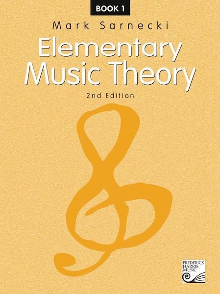 Elementary Music Theory, 2nd Edition Elementary Music Theory, 2nd Edition: Book 1 Frederick Harris Music Music Books for sale canada