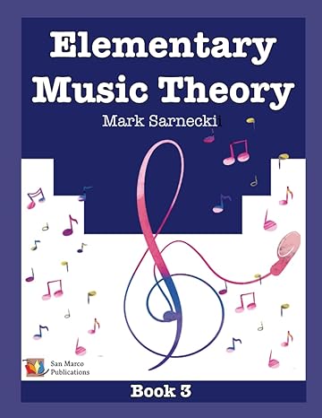 Elementary Music Theory Book 3 - Mark Sarnecki San Marco Publications Music Books for sale canada