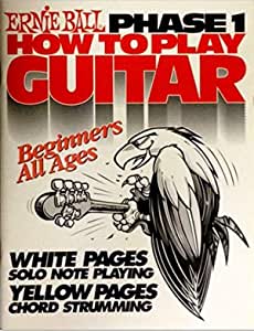 Ernie Ball Phase 1: How To Play Guitar Book Ernie Ball Music Books for sale canada