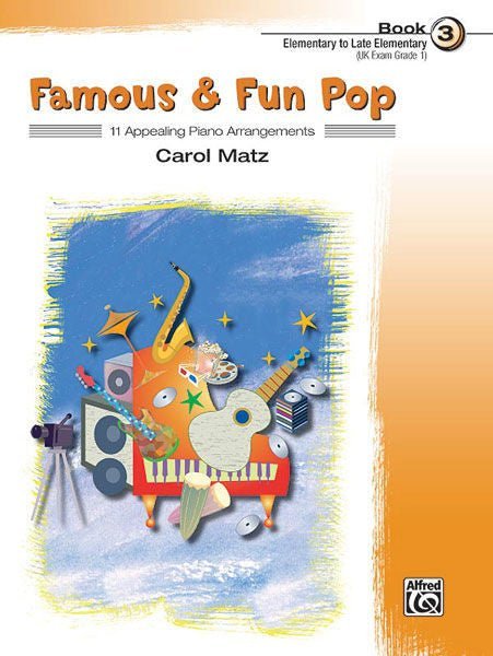 Famous & Fun Pop, Book 3 Default Alfred Music Publishing Music Books for sale canada