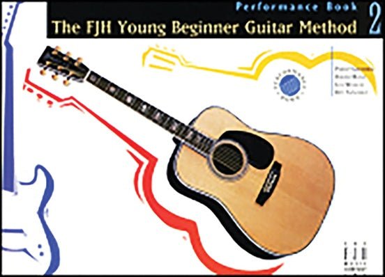FJH Young Beginner Guitar Method, Performance Book 2 FJH Music Company Music Books for sale canada