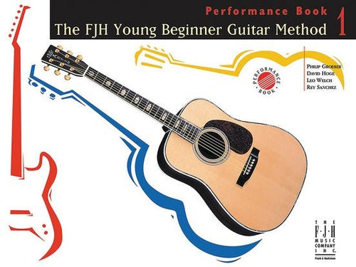 FJH Young Beginner Guitar Method, Perormance Book 1 FJH Music Company Music Books for sale canada