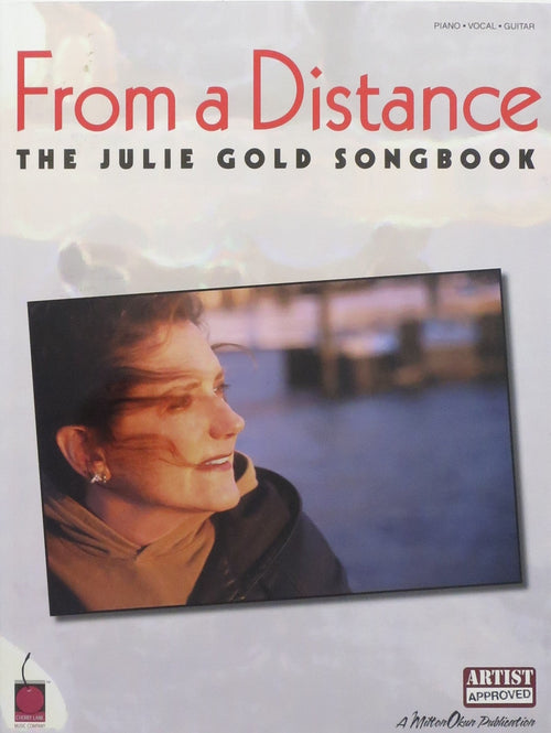 From a Distance The Julie Gold Songbook Hal Leonard Corporation Music Books for sale canada