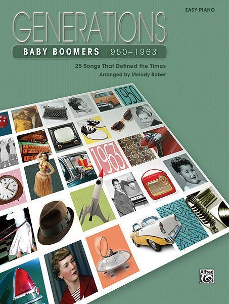 Generations: Baby Boomers (1950--1963) 25 Songs That Defined the Times Default Alfred Music Publishing Music Books for sale canada