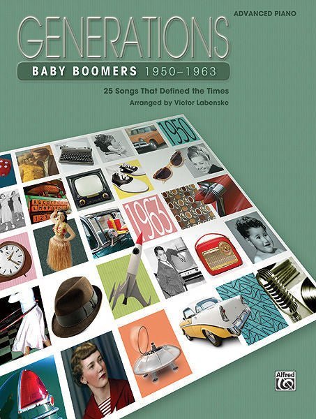 Generations: Baby Boomers (1950--1963) 25 Songs That Defined the Times Default Alfred Music Publishing Music Books for sale canada