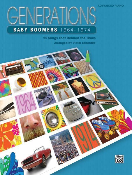 Generations: Baby Boomers (1964--1974) 25 Songs That Defined the Times Default Alfred Music Publishing Music Books for sale canada