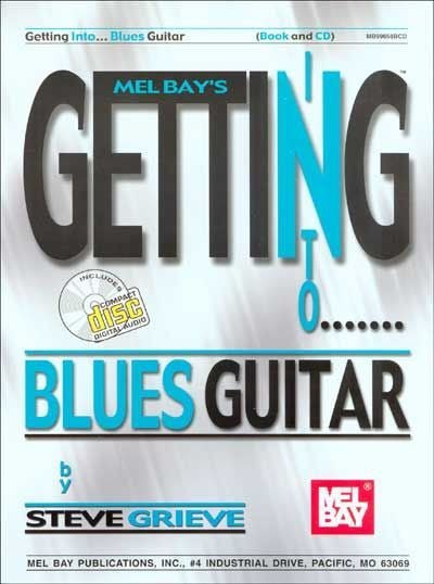 Getting Into Blues Guitar Default Mel Bay Publications, Inc. Music Books for sale canada