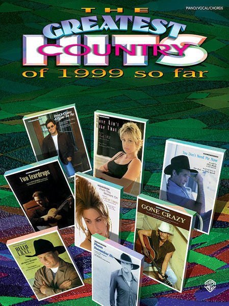 Greatest Country Hits of 1999 So Far - P/V/CH Default Alfred Music Publishing Music Books for sale canada