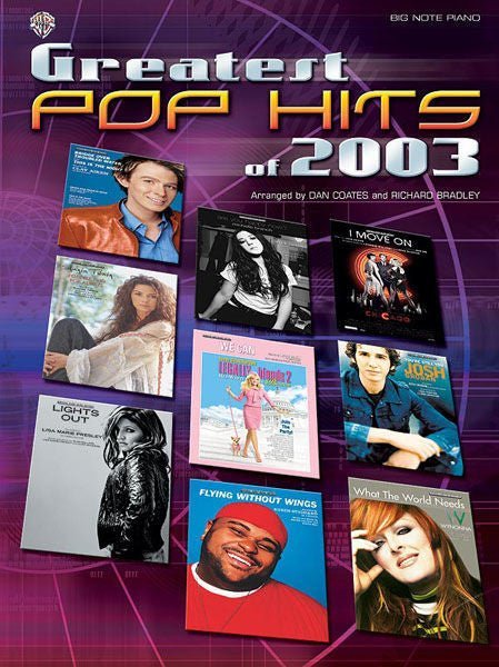 Greatest Pop Hits of 2003, Big Note Piano Default Alfred Music Publishing Music Books for sale canada