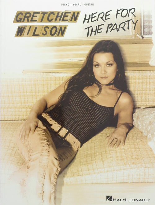 Gretchen Wilson Here For The Party Hal Leonard Corporation Music Books for sale canada