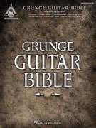 Grunge Guitar Bible - 2nd Edition Default Hal Leonard Corporation Music Books for sale canada