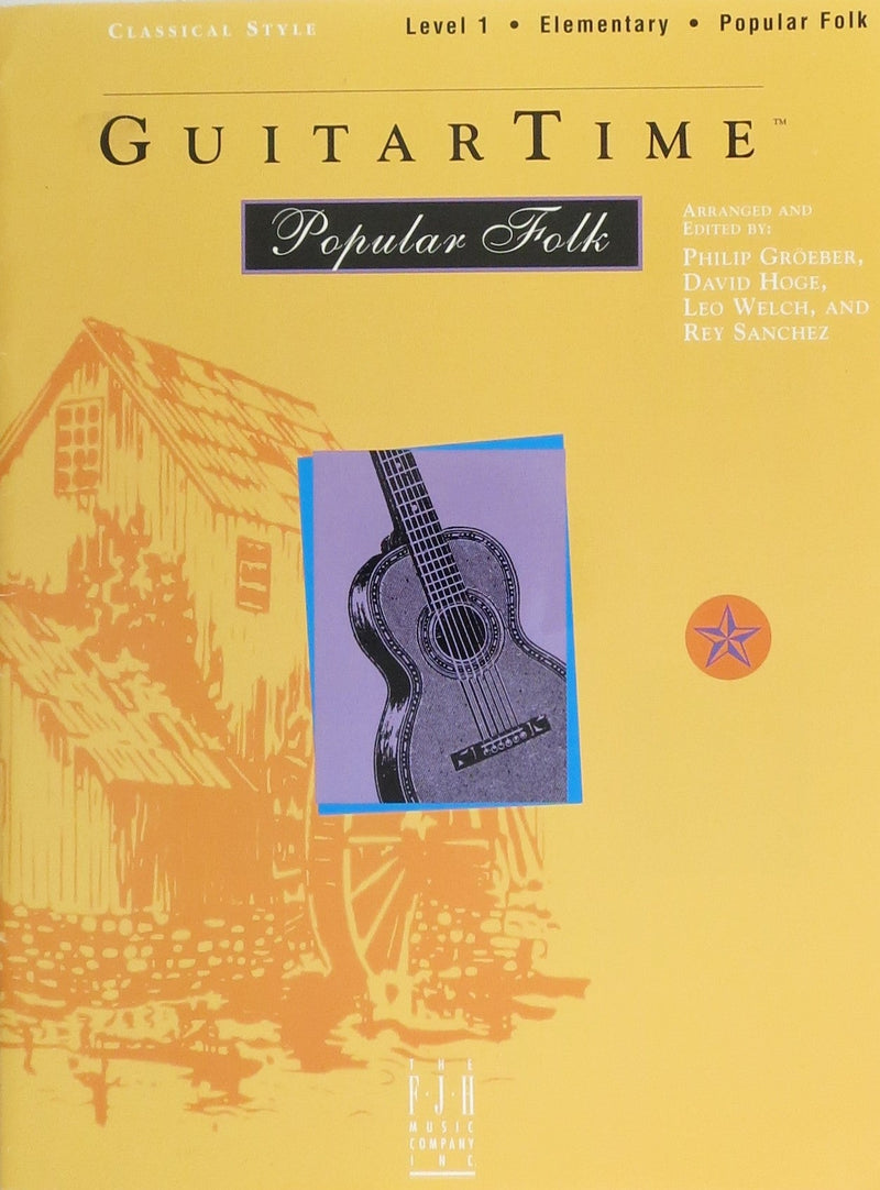 Guitar Time, Popular Folk, Elementary Level 1 FJH Music Company Music Books for sale canada