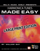 Harmonica Tunes Made Easy, Large Print Edition (Book) Mel Bay Publications, Inc. Music Books for sale canada