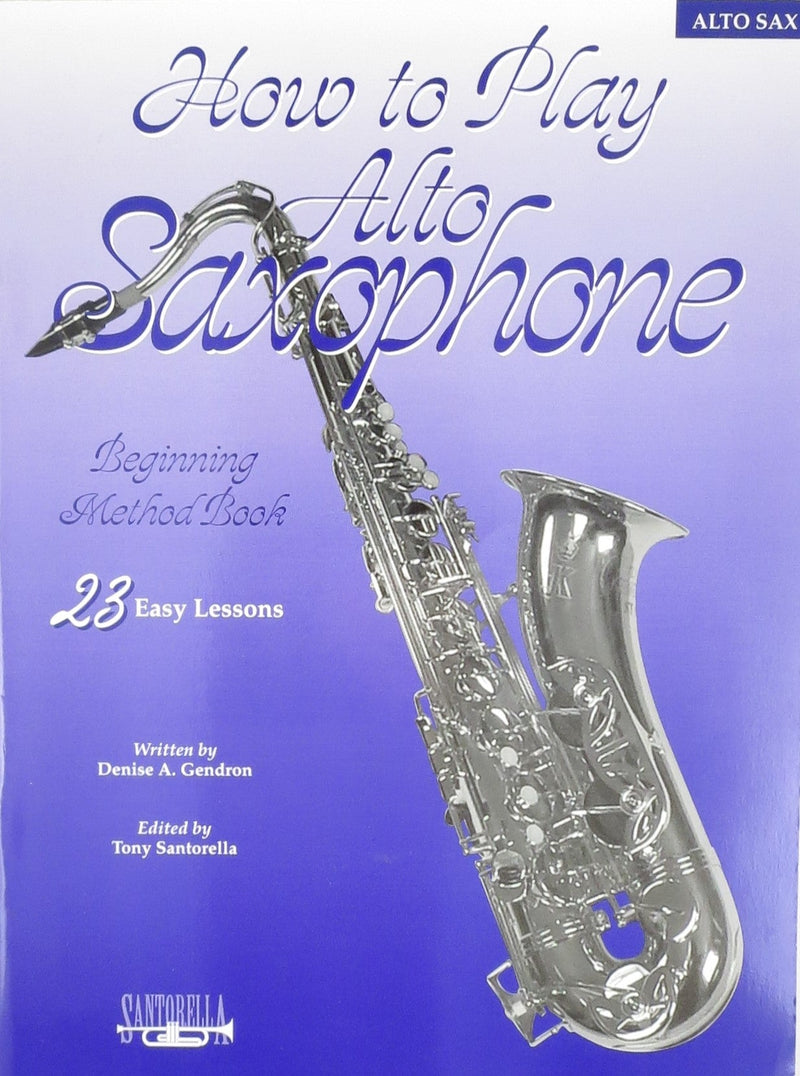 How To Play Alto Saxophone Default Santorella Publications Music Books for sale canada