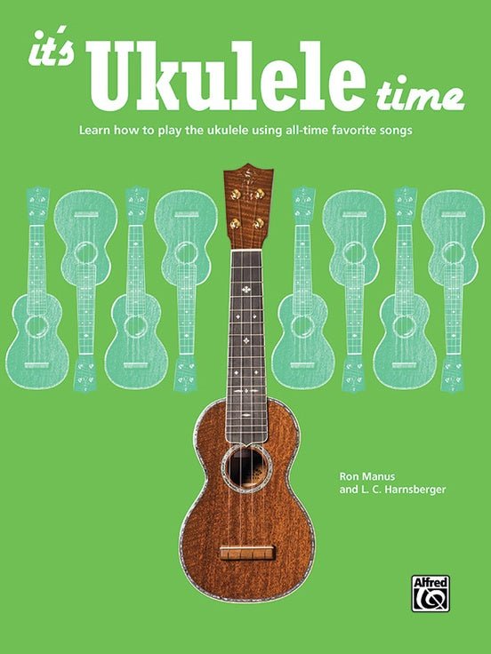 It's Ukulele Time Default Alfred Music Publishing Music Books for sale canada