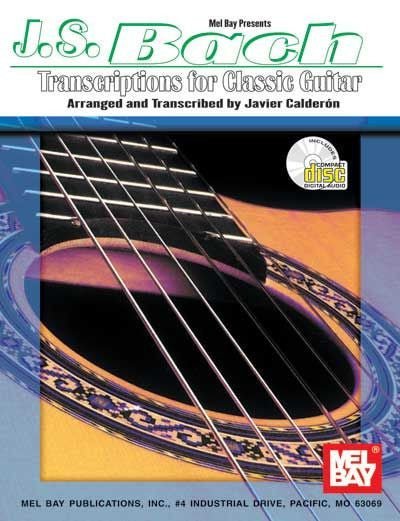 J. S. Bach, Transcriptions for Classic Guitar (Book & CD) Default Mel Bay Publications, Inc. Music Books for sale canada