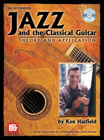 Jazz and the Classical Guitar Theory and Application Default Mel Bay Publications, Inc. Music Books for sale canada