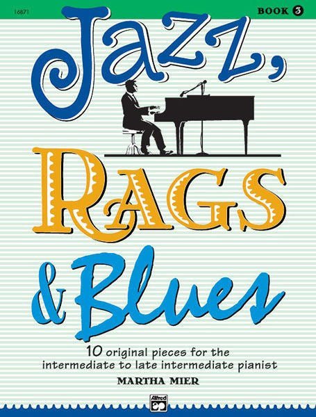 Jazz, Rags & Blues, Book 3 Book only Alfred Music Publishing Music Books for sale canada
