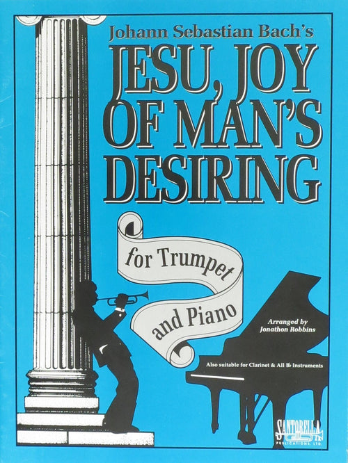 Jesu, Joy Of Man's Desiring, J.S.Bach for Trumpet & Piano Santorella Publications Music Books for sale canada