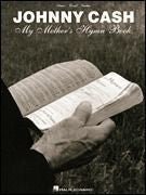 Johnny Cash - My Mother's Hymn Book Default Hal Leonard Corporation Music Books for sale canada