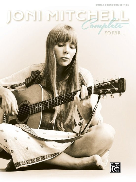 Joni Mitchell Complete So Far Alfred Music Publishing Music Books for sale canada