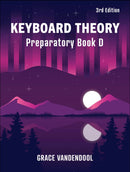 Keyboard Theory - Preparatory Book D - 3rd Edition Grace Note Publishing Inc. Music Books for sale canada