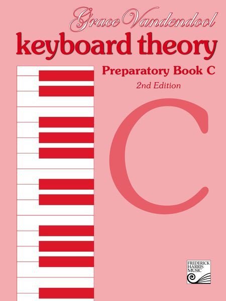 Keyboard Theory Preparatory Series, 2nd Edition: Book C Frederick Harris Music Music Books for sale canada