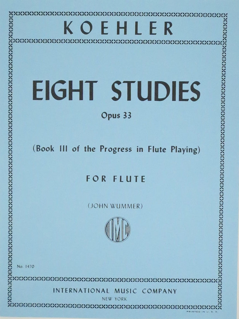 KOEHLER, Eight Studies Opus 33, For Flute Internatiomal Music Publications Limited Music Books for sale canada