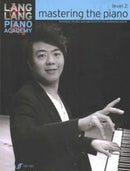 Lang Lang Piano Academy : Mastering the Piano Level 2 Alfred Music Publishing Music Books for sale canada