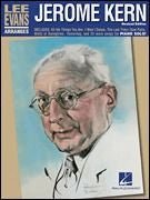 Lee Evans Arranges Jerome Kern - Revised Edition Default Hal Leonard Corporation Music Books for sale canada