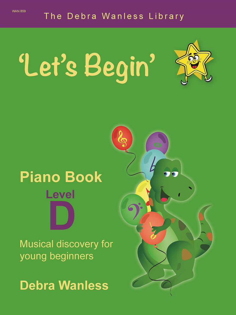 Let’s Begin Piano Book Level D Debra Wanless Music Music Books for sale canada