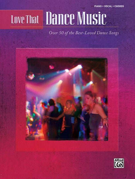 Love That Dance Music Default Alfred Music Publishing Music Books for sale canada