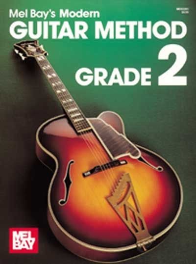Mel Bay's Modern Guitar Method, Grade 2 Default Mel Bay Publications, Inc. Music Books for sale canada