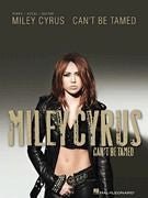 Miley Cyrus - Can't Be Tamed Default Hal Leonard Corporation Music Books for sale canada