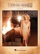 Miranda Lambert - Four the Record Default Hal Leonard Corporation Music Books for sale canada