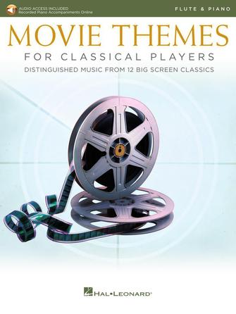 MOVIE THEMES FOR CLASSICAL PLAYERS – FLUTE AND PIANO Hal Leonard Corporation Music Books for sale canada
