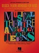 Musical Theatre Anthology for Teens Young Women's Edition Hal Leonard Corporation Music Books for sale canada