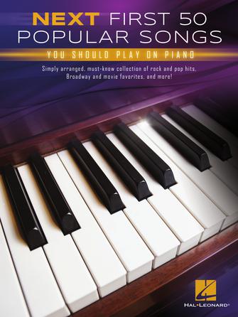 Next First 50 Popular Songs You Should Play on Piano, Easy Piano Default Hal Leonard Corporation Music Books for sale canada