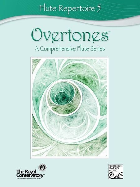 Overtones: A Comprehensive Flute Series Flute Repertoire 5 Default Frederick Harris Music Music Books for sale canada
