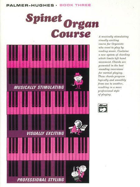 Palmer-Hughes, Spinet Organ Course, Book 3 Default Alfred Music Publishing Music Books for sale canada