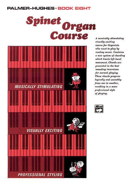 Palmer-Hughes, Spinet Organ Course, Book 8 Default Alfred Music Publishing Music Books for sale canada
