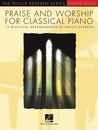 PRAISE AND WORSHIP FOR CLASSICAL PIANO Hal Leonard Corporation Music Books for sale canada