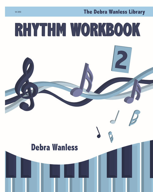 Rhythm Workbook 2 Debra Wanless Music Music Books for sale canada